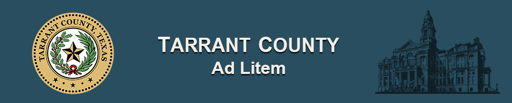 Tarrant County Clerk - Ad Litem Header Image