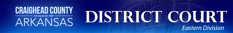 Craighead County District Court - Eastern Division Bonds Header Image