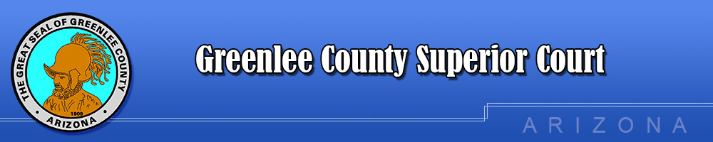 Greenlee County Superior Court Header Image