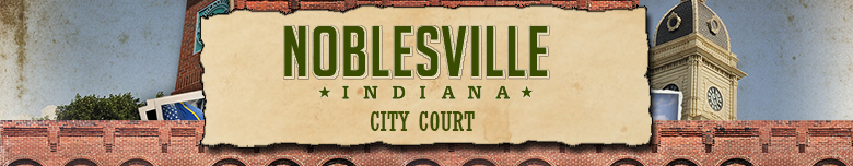 Noblesville City Court Header Image
