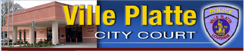 Ville Platte City Court Header Image