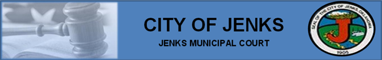 Jenks Municipal Court Header Image