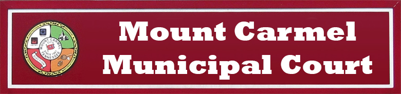 Mount Carmel Municipal Court Header Image